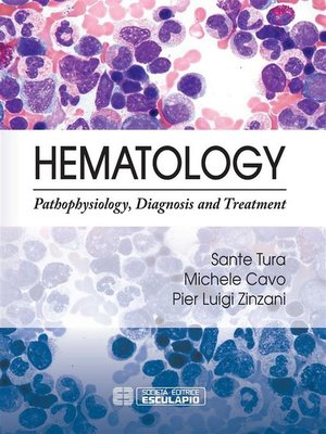 cover image of Hematology. Pathophysiology, Diagnosis and Treatment